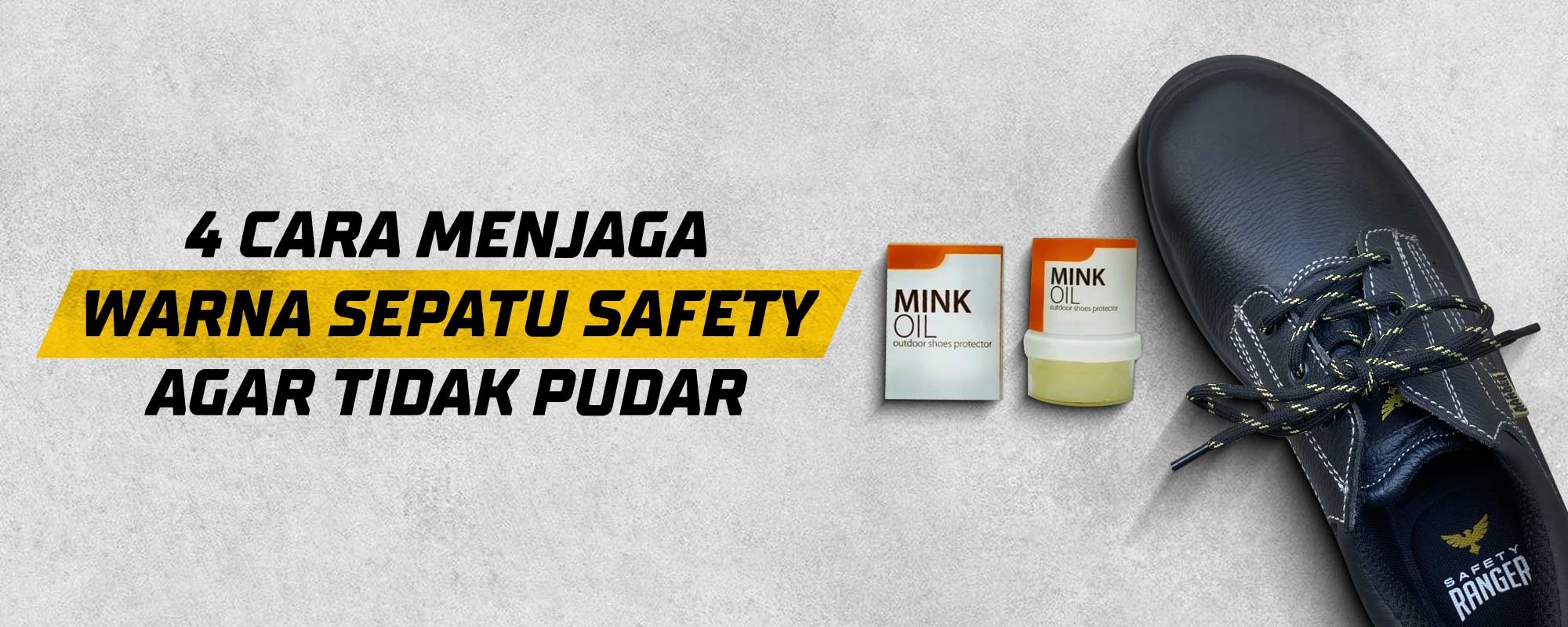 4 Cara menjaga Warna Sepatu Safety Agar Tidak Pudar 